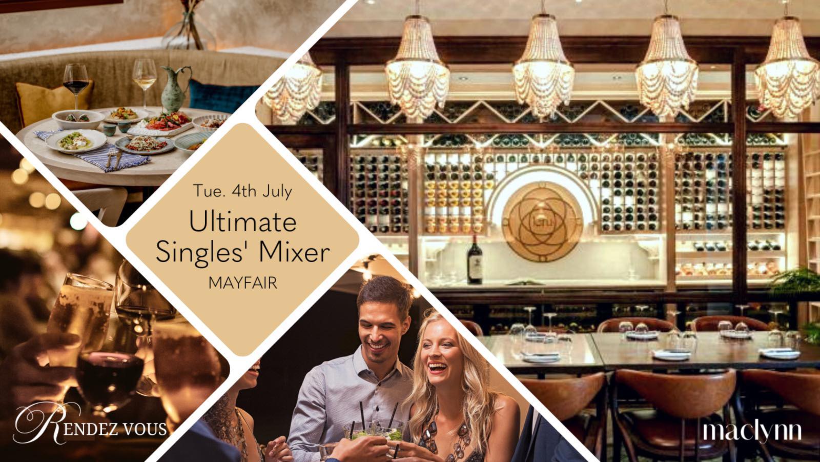 Rendezvous London Ultimate Singles Mixer Maclynn + Rendezvous